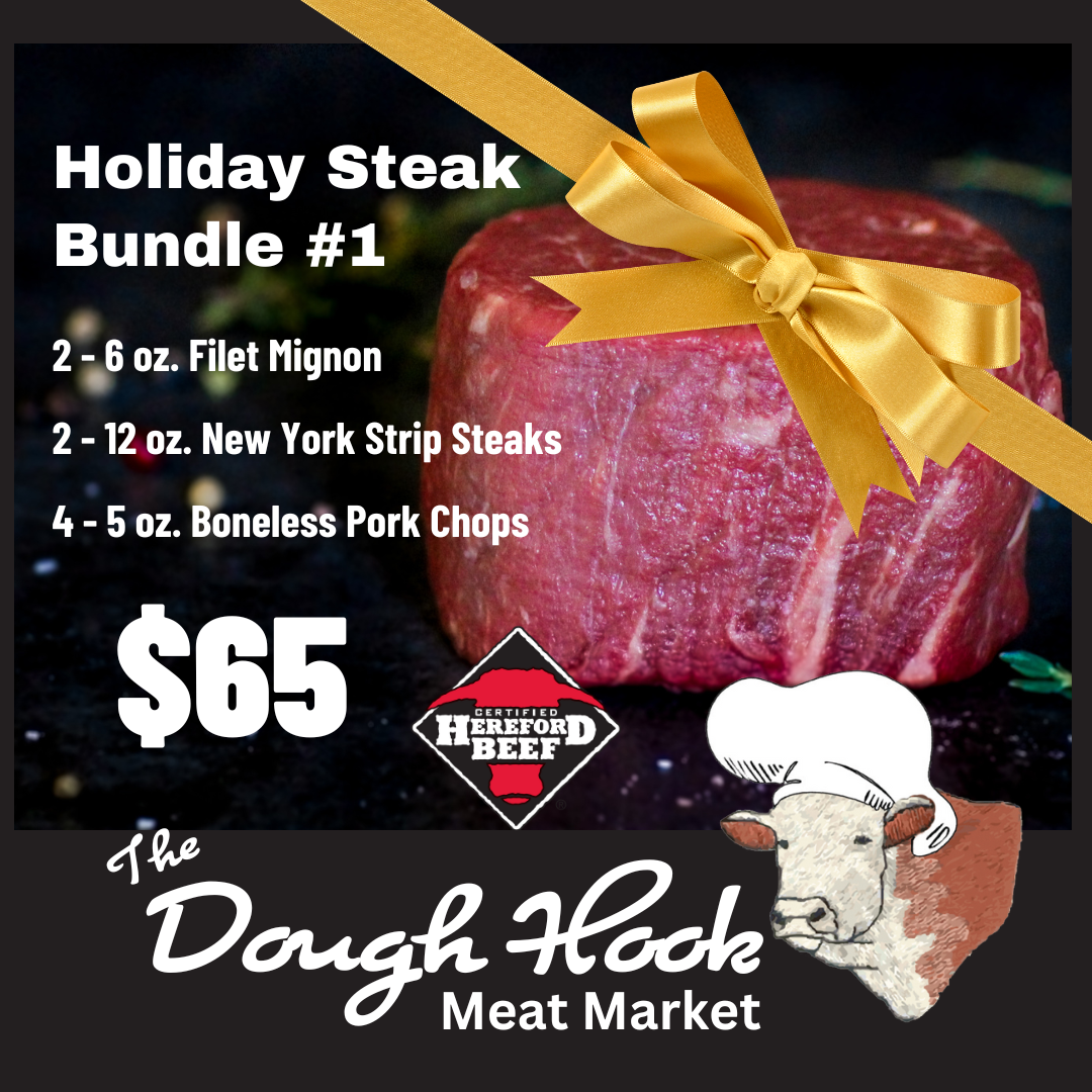 Fill Your Freezer Meat Package  The Dough Hook 117 N. Main  Street•Bluffton, OH 45817 • 419.369.4264